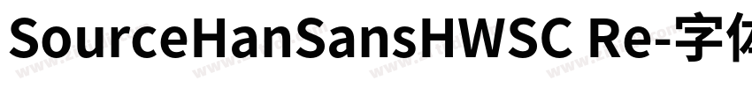 SourceHanSansHWSC Re字体转换